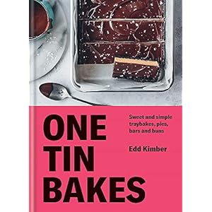 Kimber, E: One Tin Bakes: Sweet and simple traybakes, pies, bars and buns