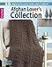 Afghan Lover's Collection by 