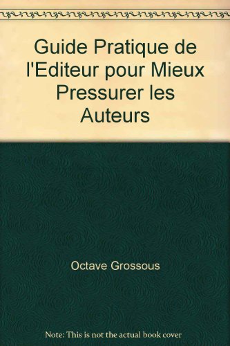 Guide pratique de l'éditeur