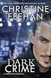Dark Crime (Dark Series Book 27) by Christine Feehan