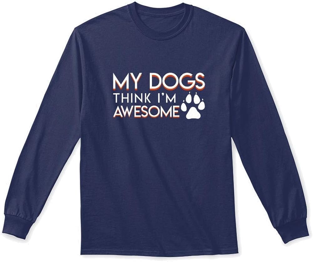 Amazon My Dogs Think Im L Navy Long Sleeve Tshirt Gildan 6 1oz Long Sleeve Tee Clothing