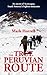 The True Peruvian Route: An ascent of Aconcagua, South America's highest mountain (Footsteps on the Mountain travel diaries Book 14)
