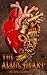 The Alloy Heart (A Flux Powered Novel)