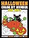 Color by Number for Kids: Halloween Coloring Activity Book for Kids: A Halloween Childrens Coloring Book with 25 Large Pages (kids coloring books ages 4-8) by Annie Clemens