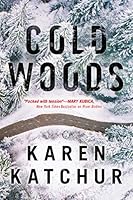 Cold Woods (Northampton County Book 2)
