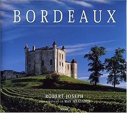 Bordeaux et ses vins