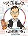 The Ruth Bader Ginsburg 2019 Wall Calendar: A Tribute to the Always Colorful and Often Inspiring Life of the Supreme Court Justice Known as RBG