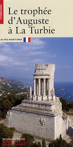 Le  trophée d'Auguste à La Turbie