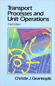 Transport Processes And Unit Operations 3rd Edition