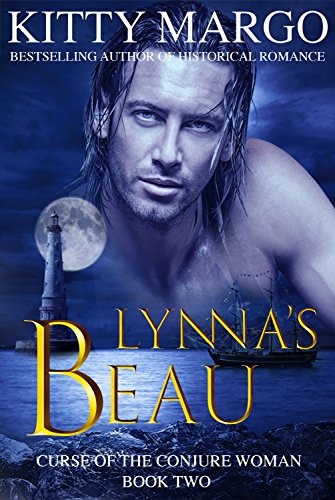 Lynna's Beau (Curse of the Conjure Woman Book 2)