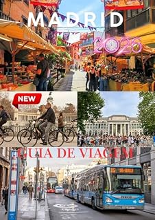 Livro MADRID GUIA DE VIAGEM 2026: Descubra a cultura, a gastronomia e os tesouros escondidos de Madrid para uma aventura inesquecível.