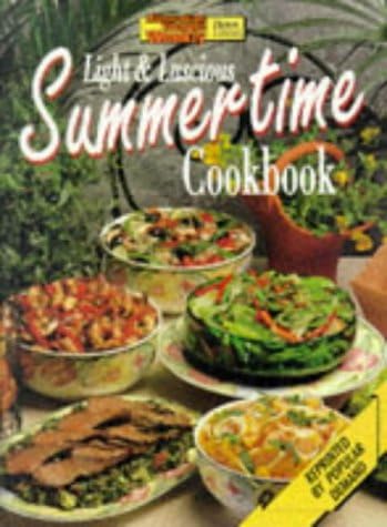 Aww Light and Luscious Summertime Cookbook ("Australian Women's Weekly" Home Library)