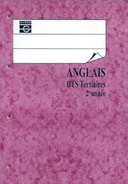 Anglais, BTS tertiaires, 2e année