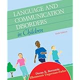 Language and Communication Disorders in Children (6th Edition)