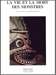 La  vie et la mort des monstres