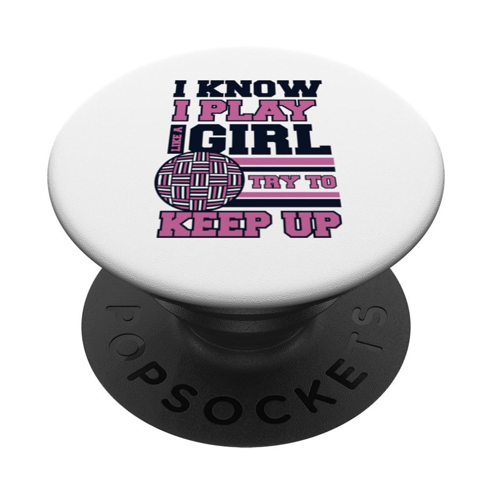 I Know I Play Like A Girl Prisonball Team Game Dodgeball PopSockets Swappable PopGrip
