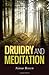 Druidry and Meditation