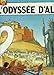 L'Odyssée d'Alix (Album géant) (French Edition) by