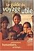 Le Guide du voyage utile 2003 by 