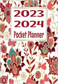 2023-2024 Pocket Planner: 2 Year Pocket Calendar 2023-2024 Monthly 2023-2024 Pocket Planner: 2 Year Pocket Calendar 2023-2024 Monthly