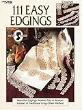 111 Easy Edgings by 