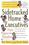 Sidetracked Home Executives(TM): From Pigpen to Paradise Sidetracked Home Executives(TM): From Pigpen to Paradise