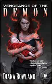 Vengeance Of The Demon Kara Gillian 9780756408268 Rowland Diana Books Amazon Com