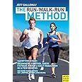 The Run Walk Run Method·: Jeff Galloway: 9781782550822: Amazon.com: Books