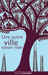 Une  autre ville sinon rien