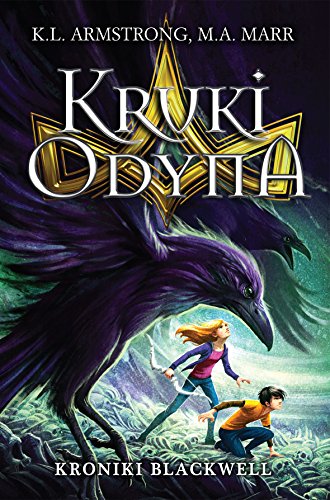 Kroniki Blackwell Kruki Odyna