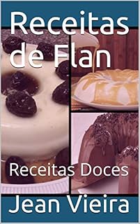 Livro Receitas de Flan : Receitas Doces