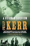 A German Requiem: A Bernie Gunther Novel