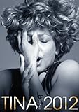Tina Turner 2012 (English, French and German Edition) by 