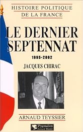 Le  dernier septennat