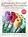 Laboratory Tests and Diagnostic Procedures with Nursing Diagnoses (Laboratory & Diagnostic Tests with Nursing Diagnoses (Corbet)
