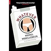 Whatever (Serpent's Tail Classics)