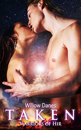 Taken: Warriors of Hir, Book 2
