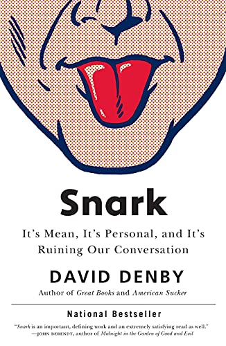 Snark Denby David 9781416599463 Amazon Books