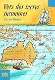 Vers Des Terres Inco (Folio Junior) (French Edition) by 