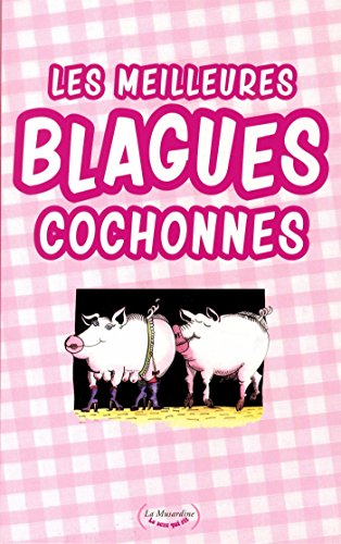 Les  meilleures blagues cochonnes