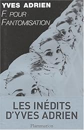 F. pour fantomisation