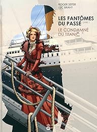 Le  condamné du "Titanic"