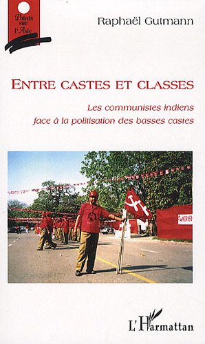 Entre castes et classes