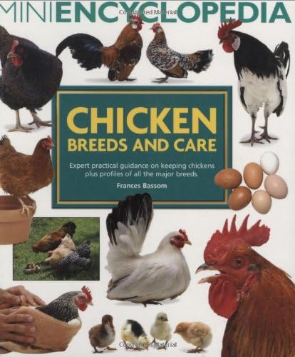 Mini Ency Of Chicken Breeds & Care