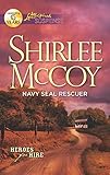 Navy SEAL Rescuer (Heroes for Hire)