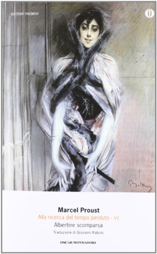 Alla ricerca del tempo perduto vol. 6 - Albertine scomparsa