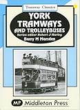 Front cover for the book York Tramways and Trolleybuses by Barry M. Marsden