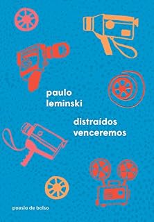 Livro Distraídos venceremos (Poesia de Bolso)