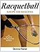 Racquetball: Steps to Success (Steps to Success Sports Series)