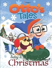 Otto's Tales: Today is Chris